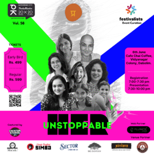 PechaKucha Goa Vol.58-'UNSTOPPABLE HER'-SOUTH GOA EDITION
