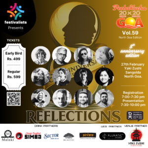 PECHAKUCHA GOA VOL.59-REFLECTIONS-NORTH GOA EDITION